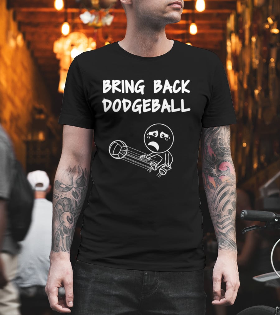 Bring Back Dodgeball Funny Playground Sports Game T-Shirt
