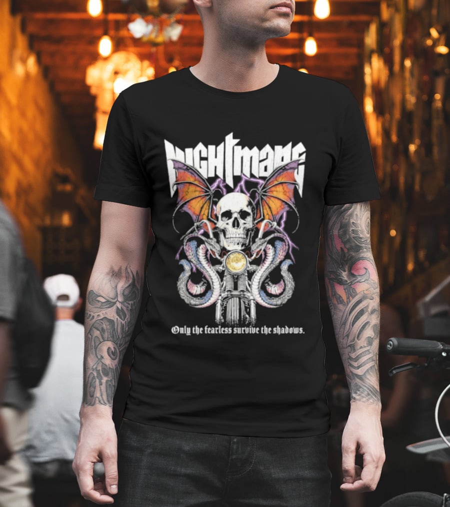 Nightmare Skull Bat Wings Snakes Only The Fearless Survive The Shadows T-Shirt