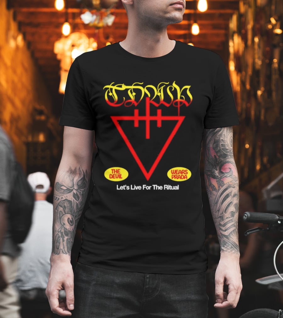 The Devil Wears Prada Ritual Inverted Triangle Symbol Let's Live For The Ritual T-Shirt