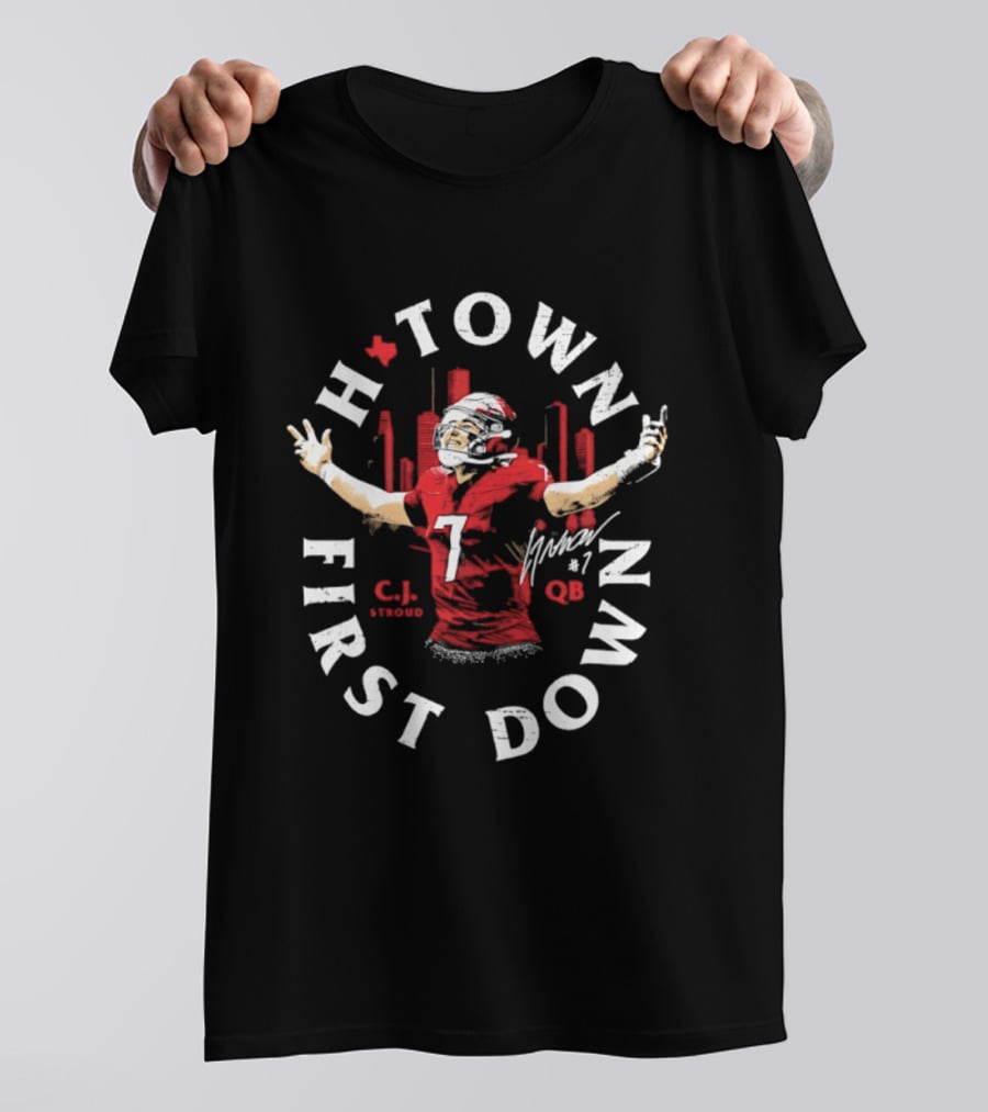 C.J. Stroud QB 7 Houston Texans H Town First Down T-Shirt