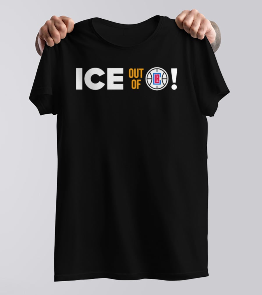 ICE Out Of Los Angeles LA Clippers T-Shirt