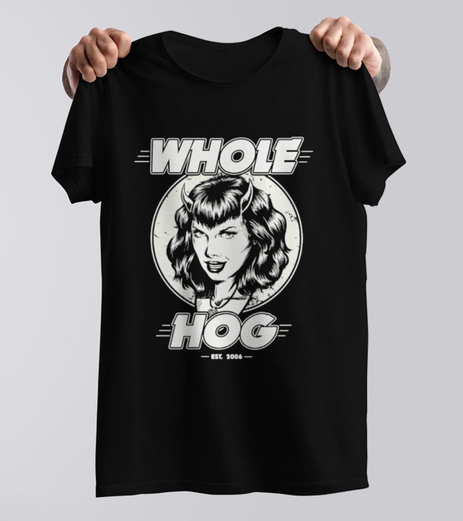 Whole Hog Est 2006 Retro Pinup T-Shirt