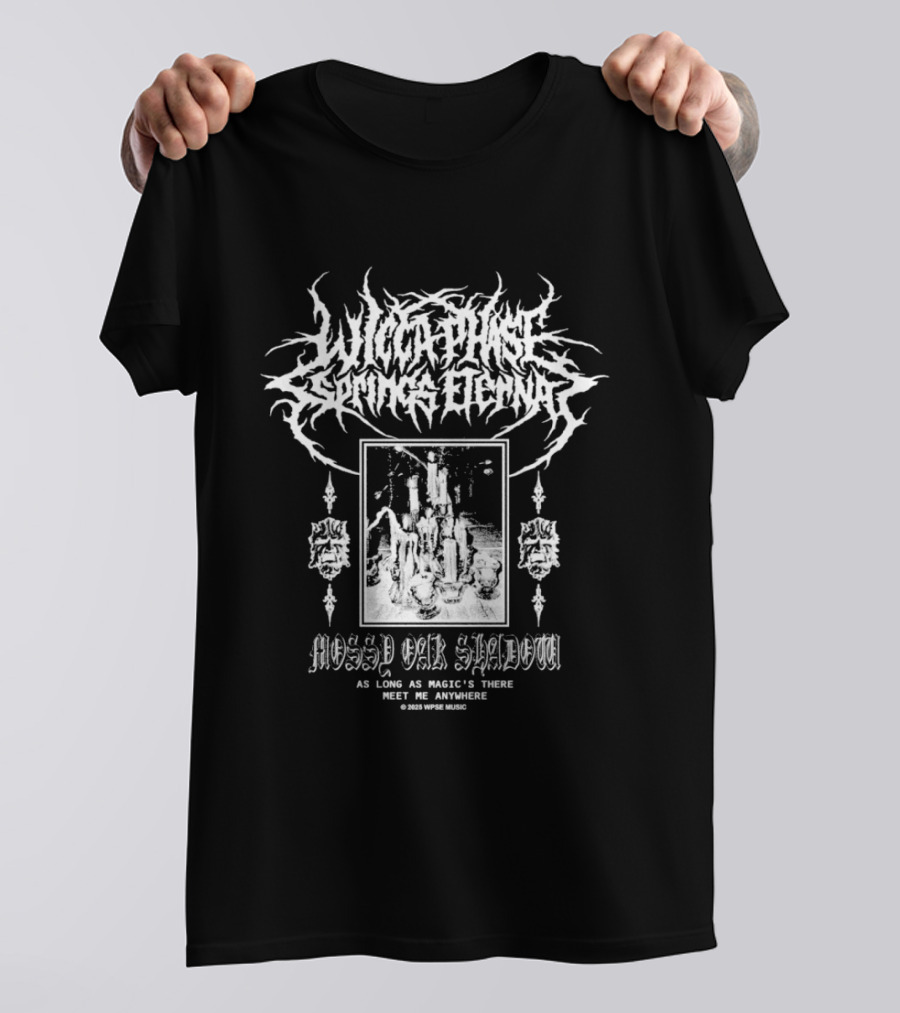 Wicca Phase Springs Eternal Mossy Oak Shadow Magic's There Meet Me Anywhere Altar T-Shirt