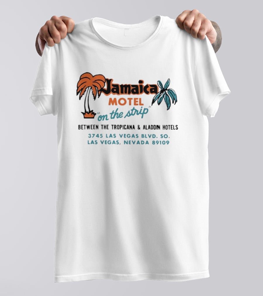 Jamaica Motel On The Strip Las Vegas Nevada Between Tropicana And Aladdin Hotels 3745 Las Vegas Blvd 89109 T-Shirt