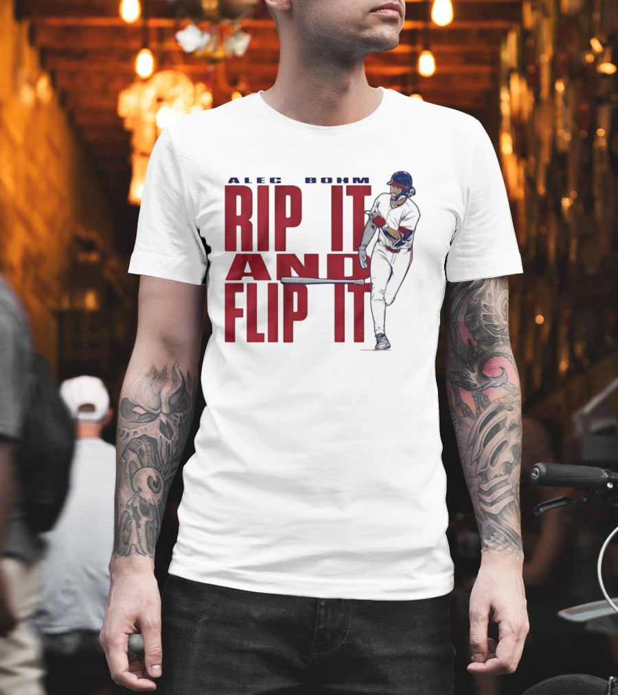 Philadelphia Phillies Alec Bohm Rip It And Flip It Baseball Player T-Shirt