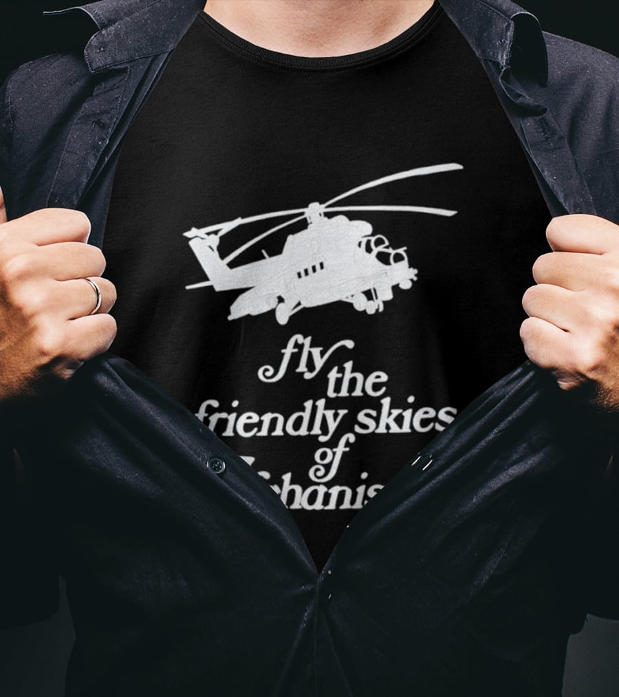 Fly The Friendly Skies Of Afghanistan Helicopter T-Shirt