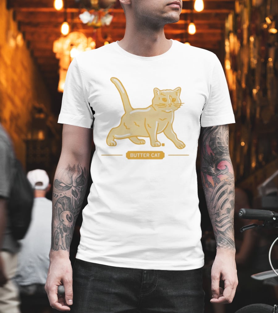 I'll See Your Butter Cow And Raise You A Butter Cat T-Shirt