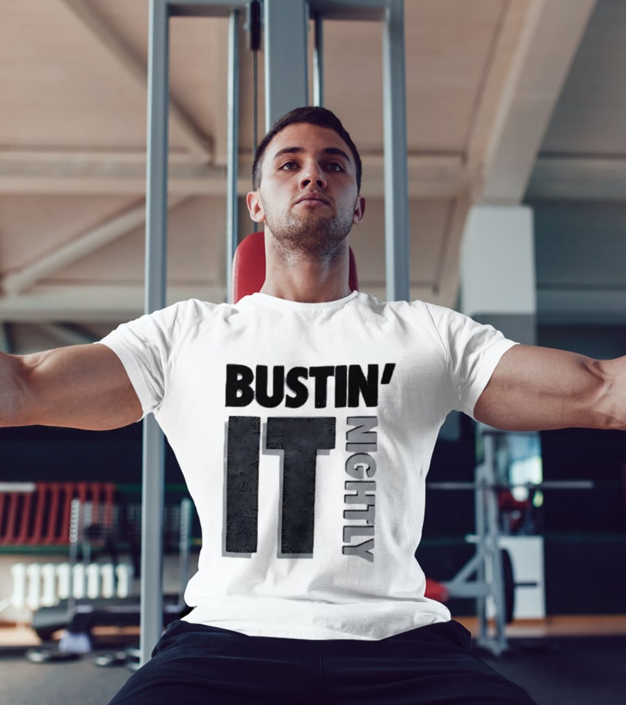 Bustin' It Nightly T-Shirt
