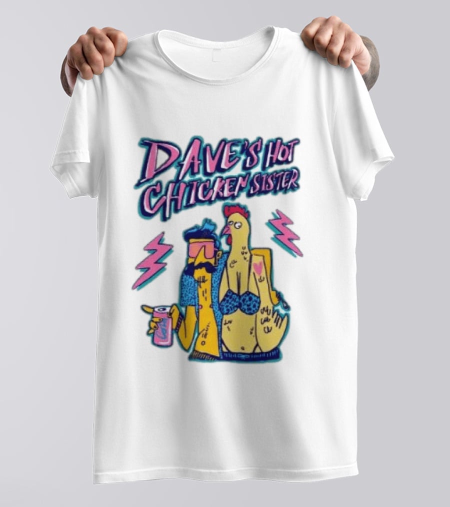 Dave's Hot Chicken Sister Cartoon T-Shirt