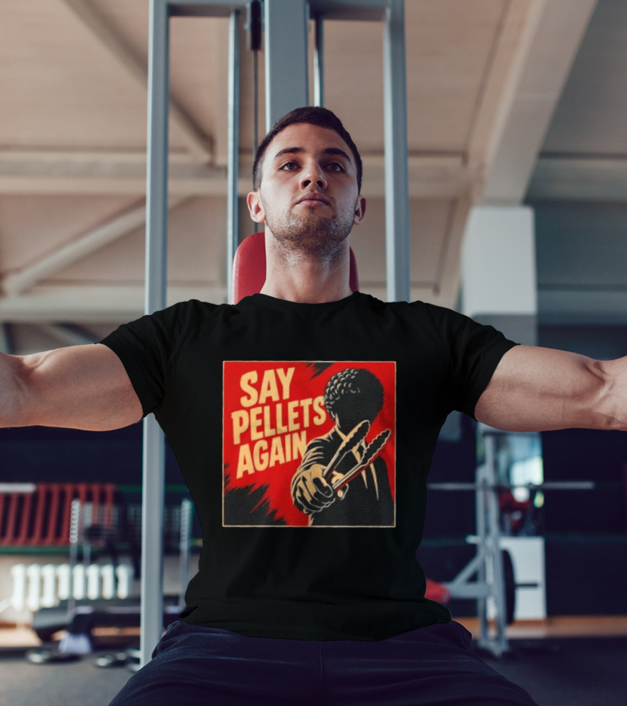 Say Pellets Again Pulp Fiction Jules Winnfield T-Shirt
