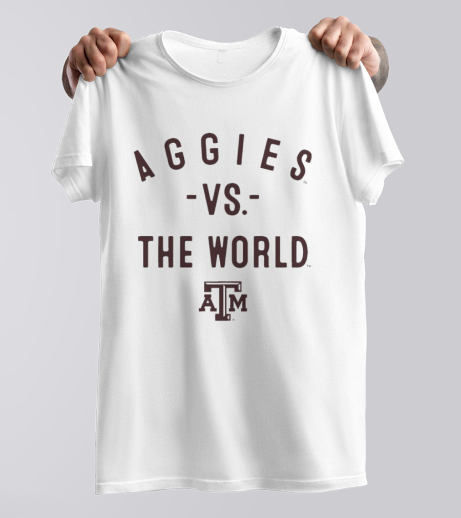 Texas A&M Aggies Vs The World NCAA 2026 Season T-Shirt