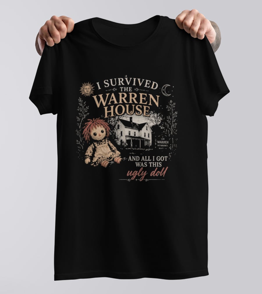 I Survived The Warren House And All I Got Was This Ugly Doll Retro Horror T-Shirt