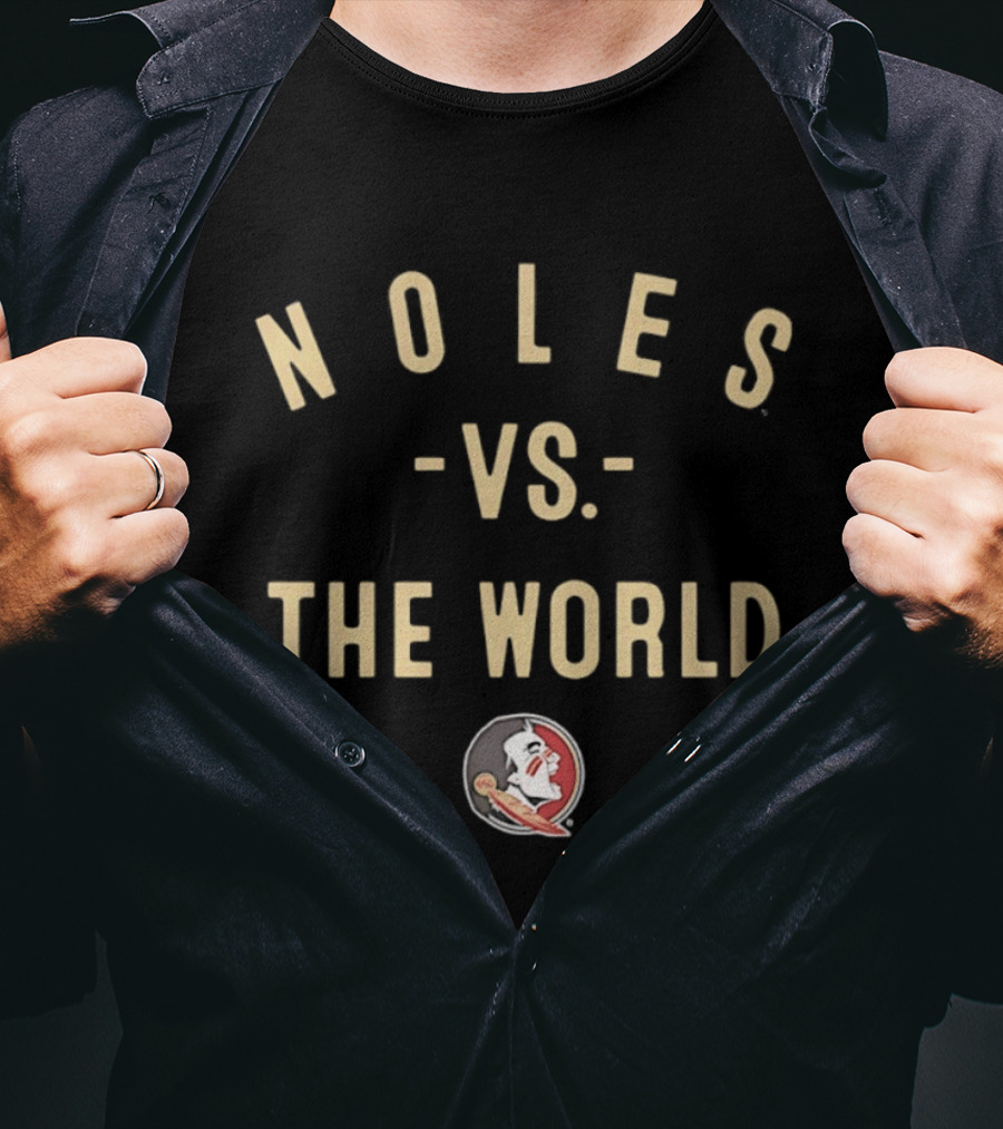 Noles Vs The World Florida State Seminoles NCAA 2026 Season T-Shirt