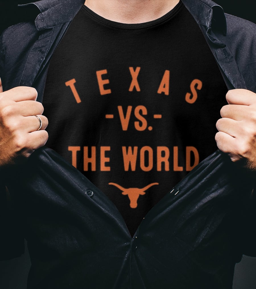 Texas Longhorns VS The World 2026 Season NCAA T-Shirt