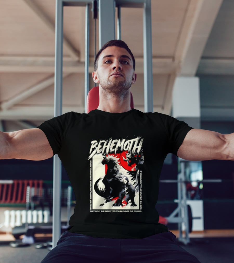 Behemoth Job 40 15 They Deny The Giant Yet Stumble Over The Fossils T-Shirt