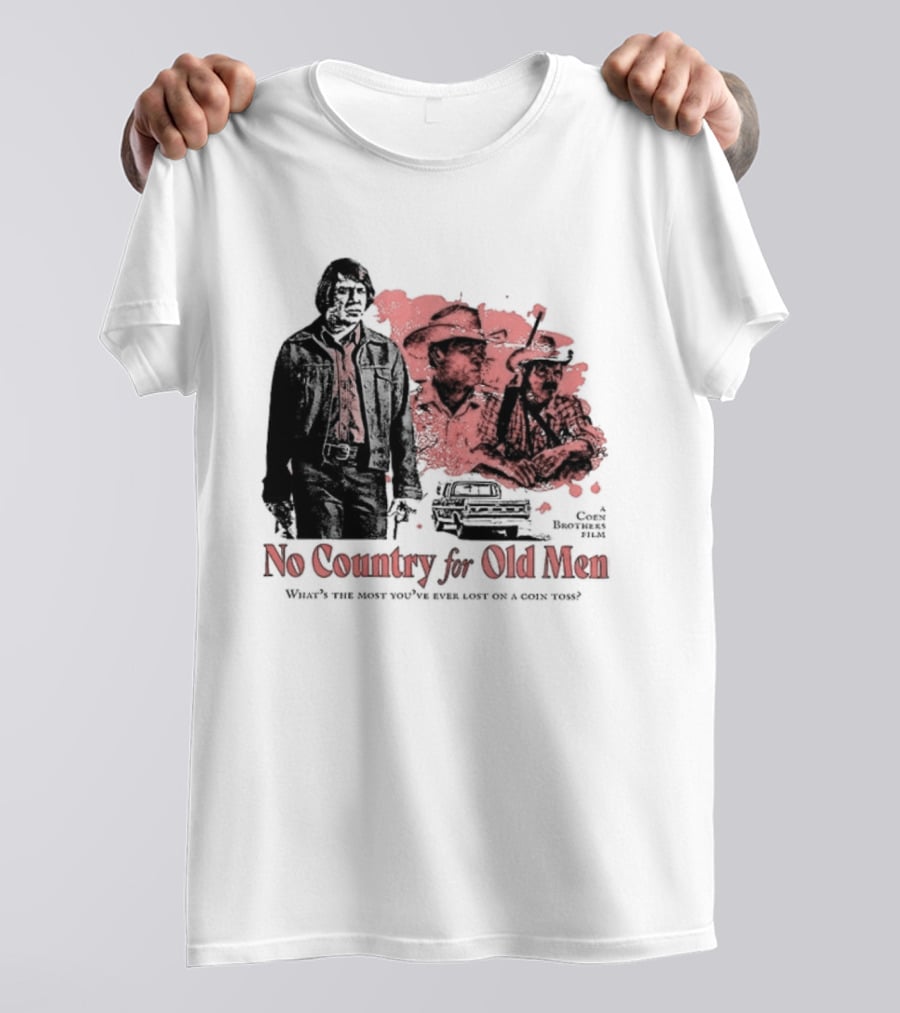 No Country For Old Men What's The Most You've Ever Lost On A Coin Toss Coen Brothers Film 2 Sided T-Shirt