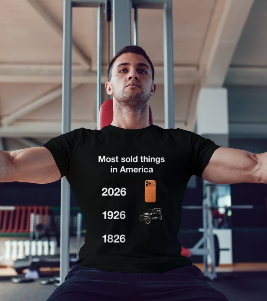 Most Sold Things In America 1826 1926 2026 IPhone Vintage Car Evolution T-Shirt