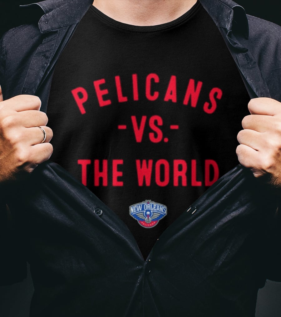 Pelicans Vs The World New Orleans NBA 2026 T-Shirt