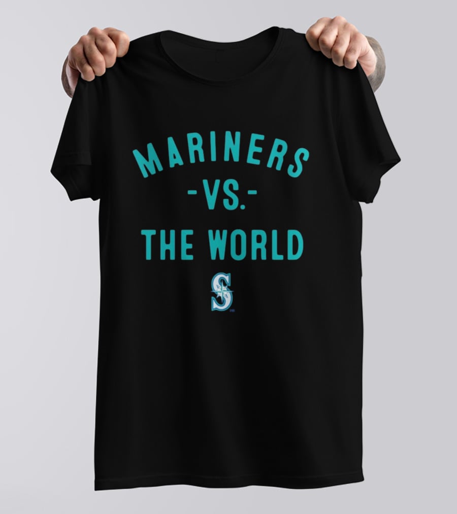 Seattle Mariners Vs The World 2026 Season Mariners T-Shirt