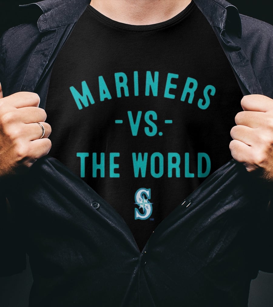 Seattle Mariners Vs The World 2026 Season Mariners T-Shirt