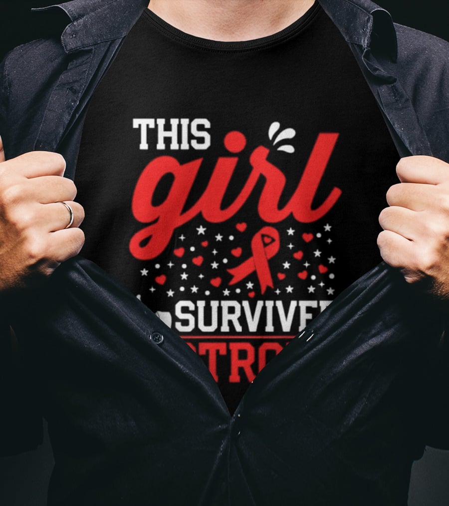 This Girl Survived A Stroke Red Ribbon Heart Stars And Thumbs Up T-Shirt