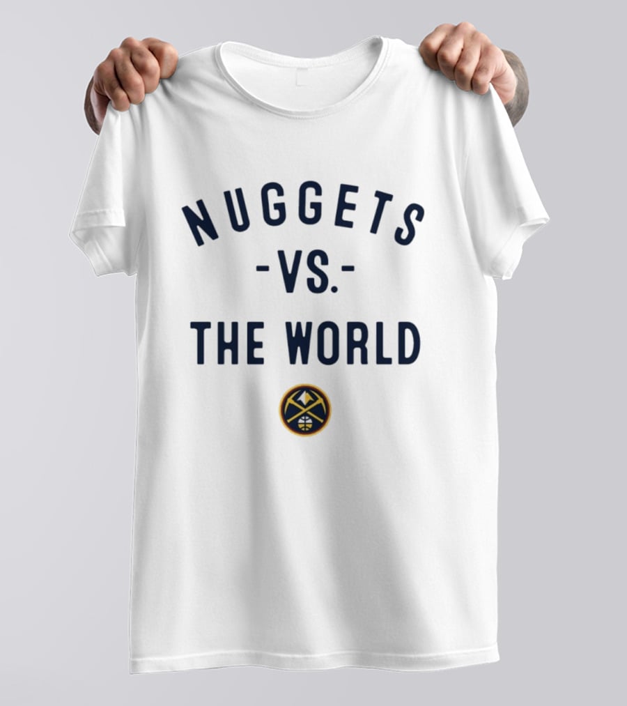 Nuggets Vs The World NBA 2026 Denver Nowbes T-Shirt
