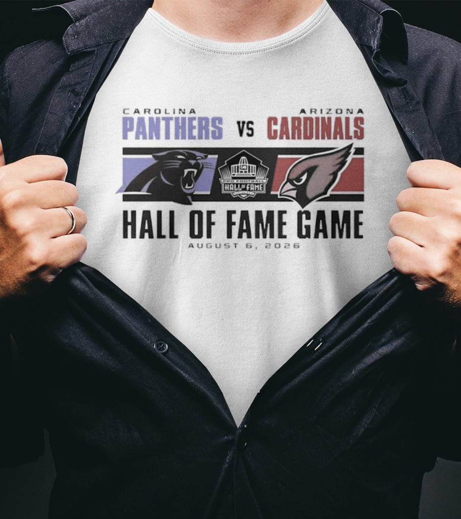 Carolina Panthers Vs Arizona Cardinals August 8 2026 Hall Of Fame Game T-Shirt