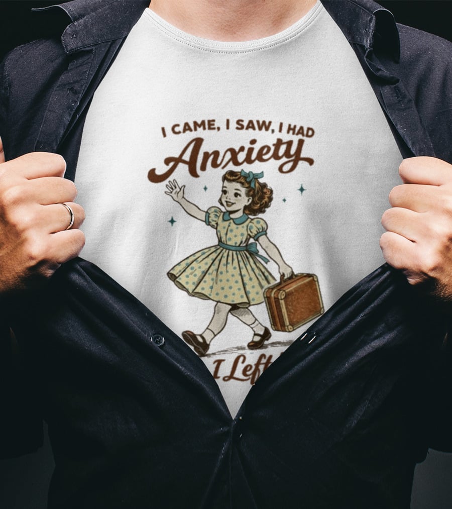 I Came I Saw I Had Anxiety So I Left Vintage Style Retro Girl Carrying Suitcase T-Shirt