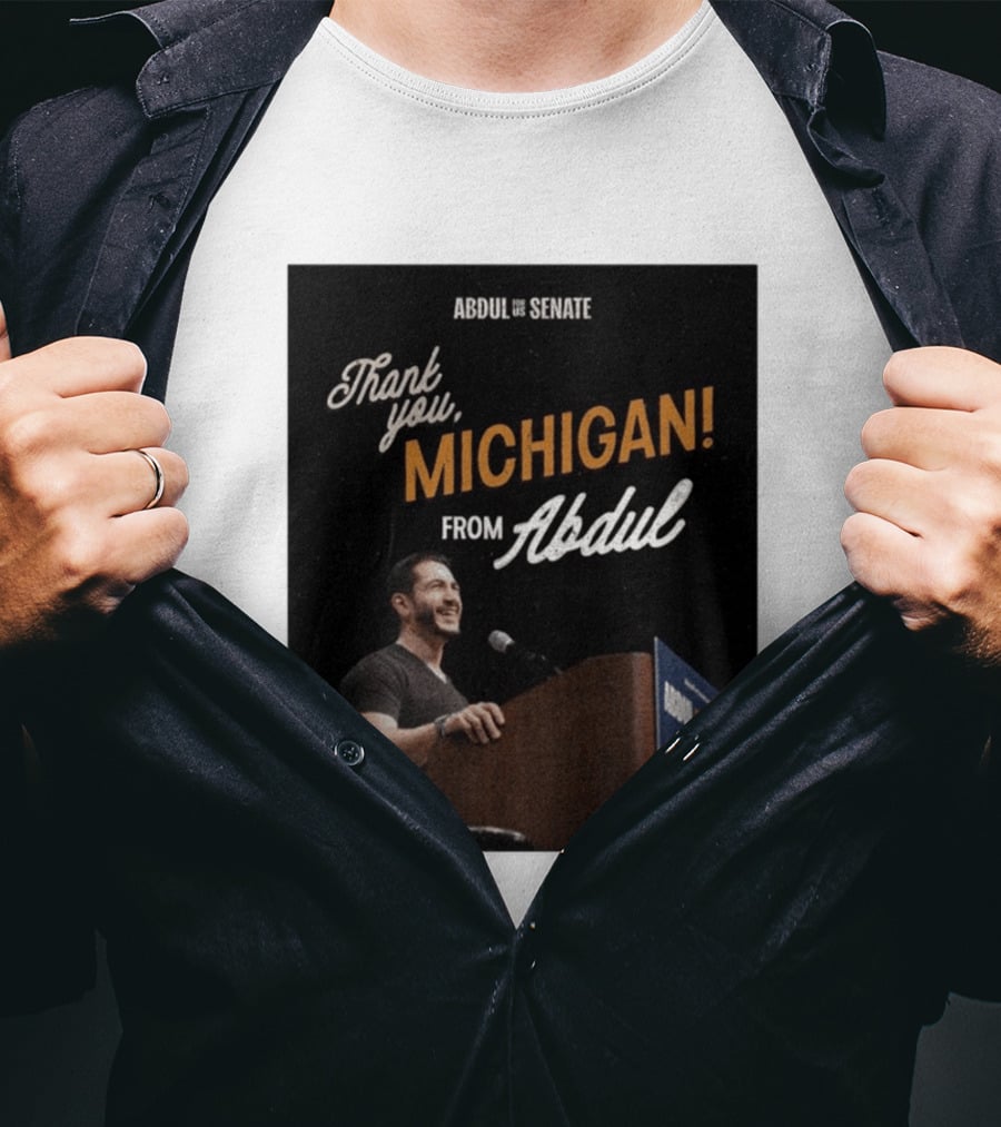 Thank You Michigan Abdul For US Senate T-Shirt