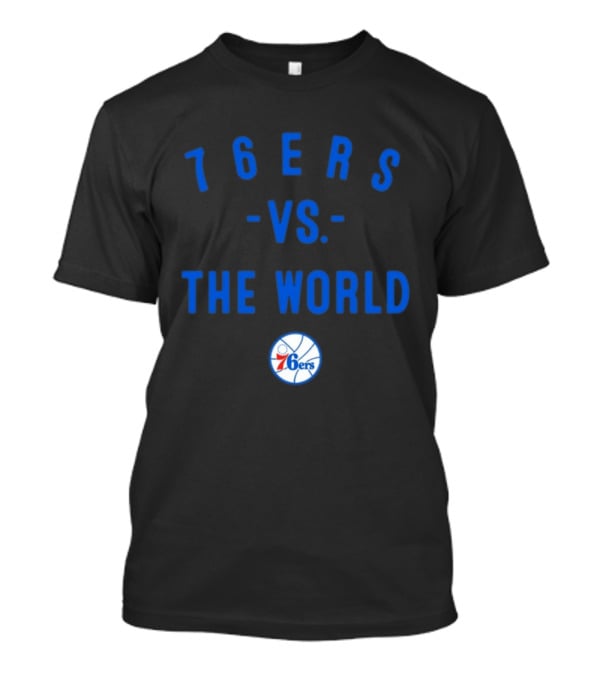 Philadelphia 76ers Vs The World NBA 2026 Basketball Team Spirit T-Shirt