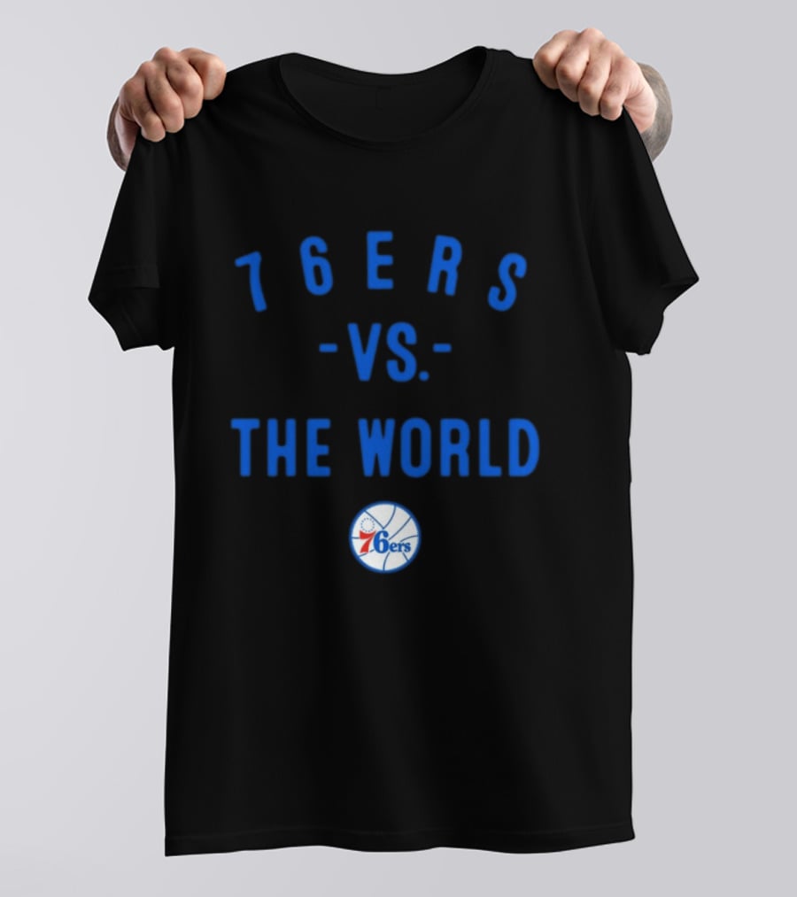 Philadelphia 76ers Vs The World NBA 2026 Basketball Team Spirit T-Shirt