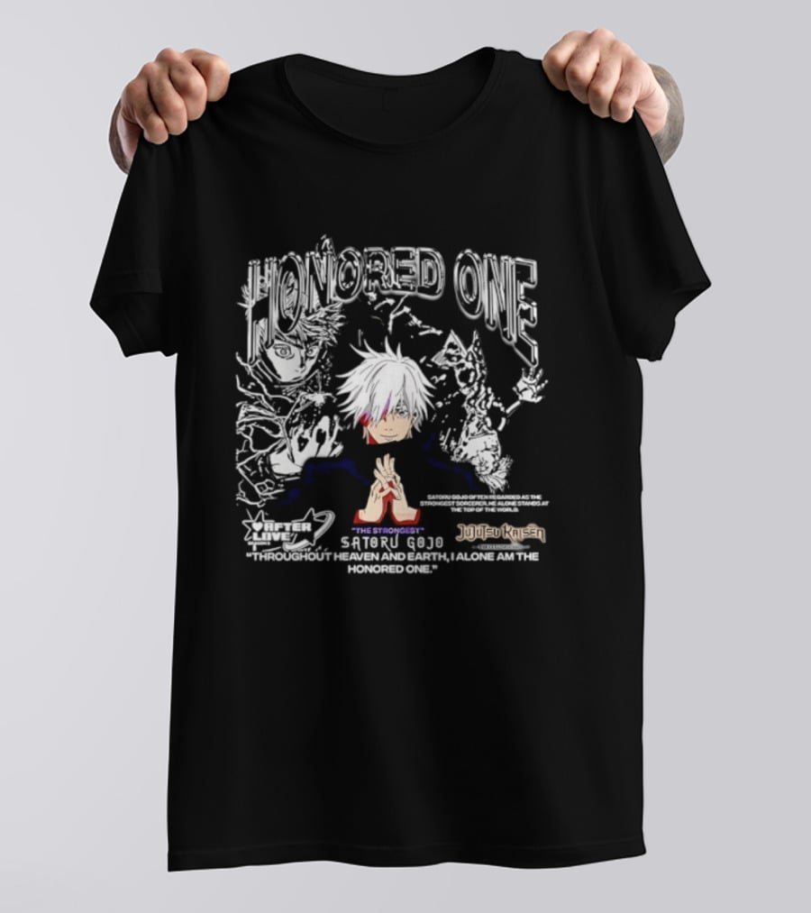 Satoru Gojo Honored One Jujutsu Kaisen Strongest Quotes Throughout Heaven And Earth T-Shirt