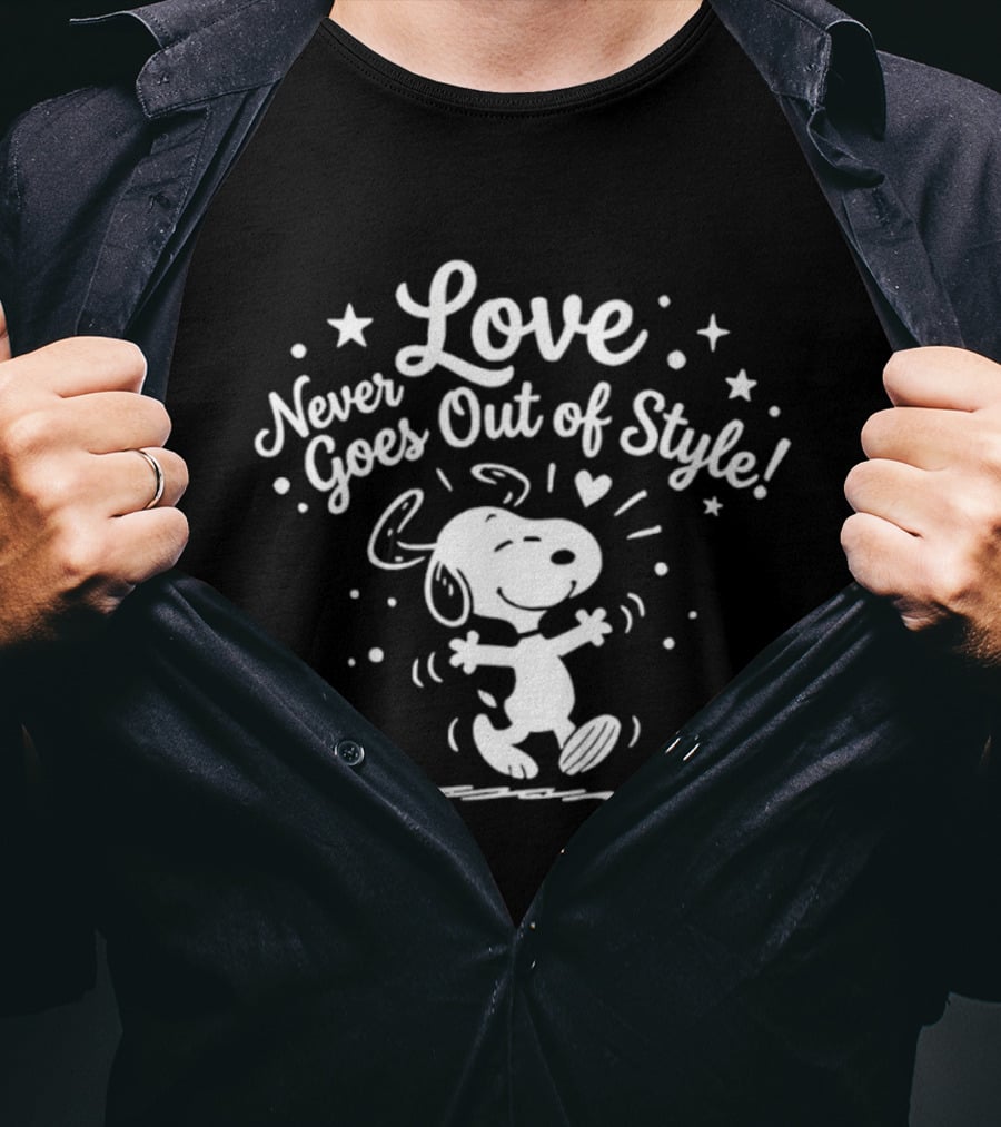 Snoopy Love Never Goes Out Of Style Peanuts T-Shirt