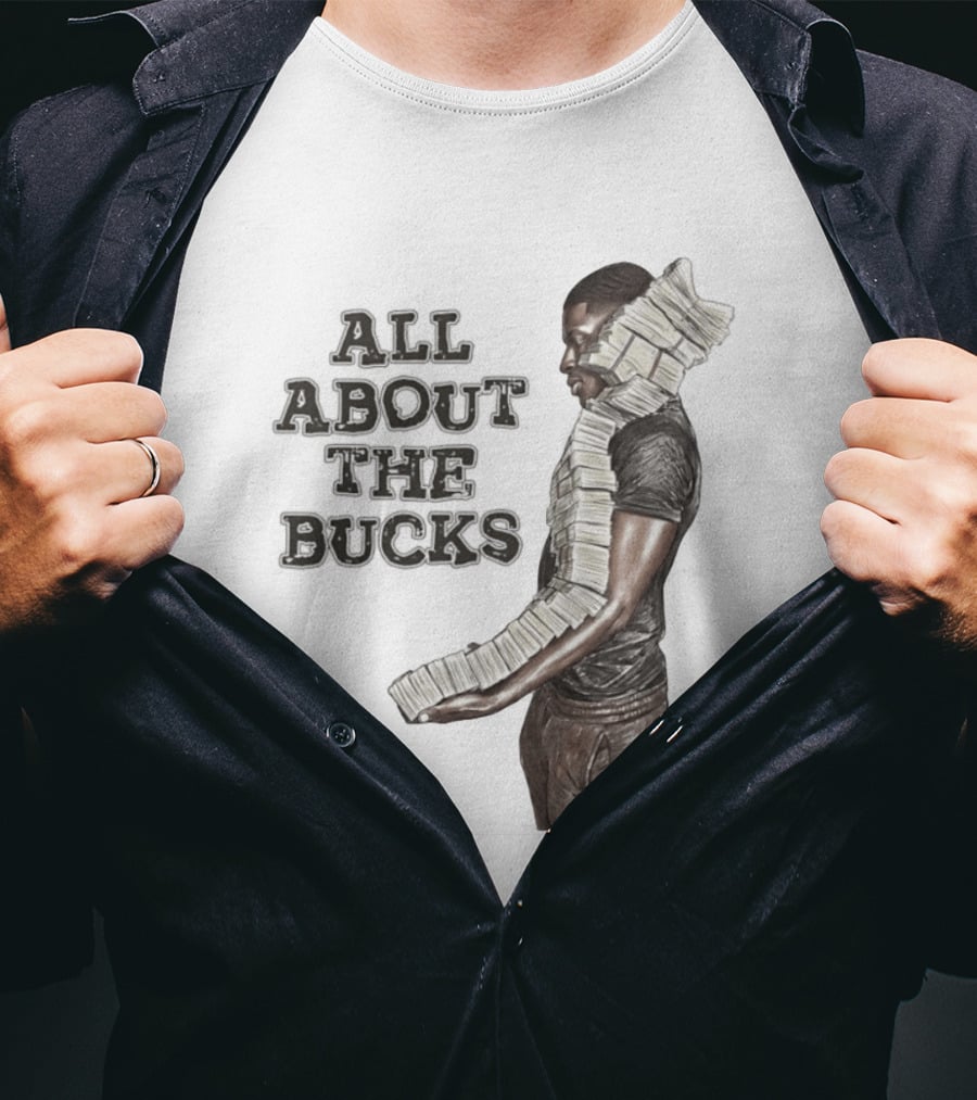 All About The Bucks Money Hustle Wealth Stacks T-Shirt