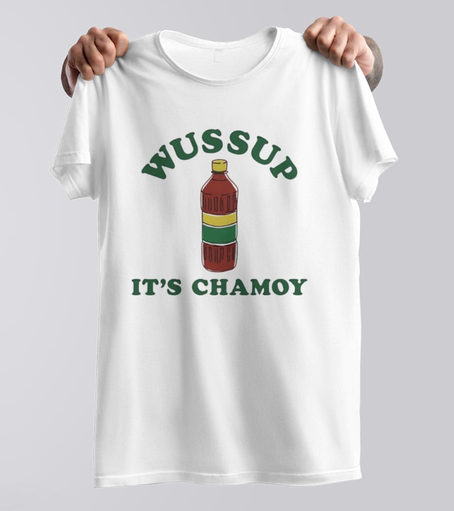 Wussup It's Chamoy Mexican Candy Hot Sauce Bottle T-Shirt