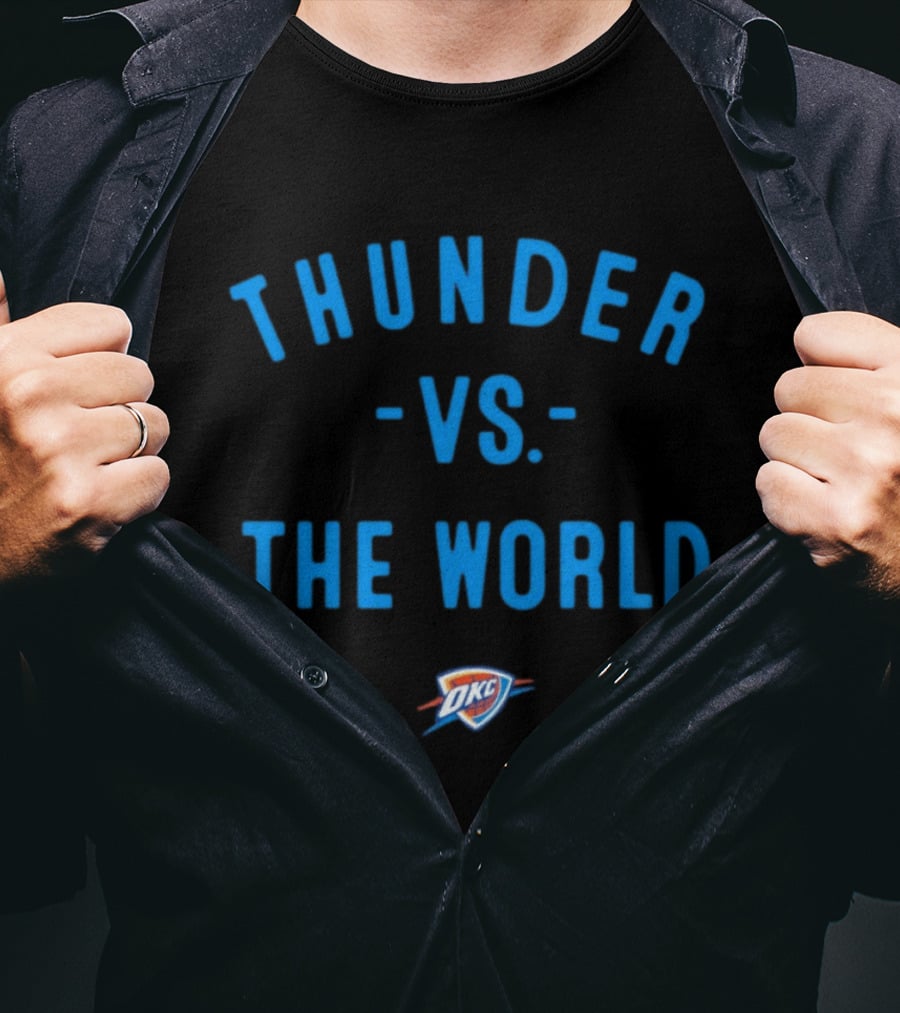 Thunder Vs The World OKC NBA 2026 T-Shirt