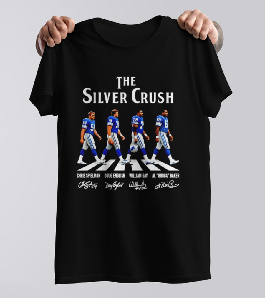 The Silver Crush Chris Spielman Doug English William Gay Al Bubba Baker Detroit Lions NFL Players Signatures T-Shirt