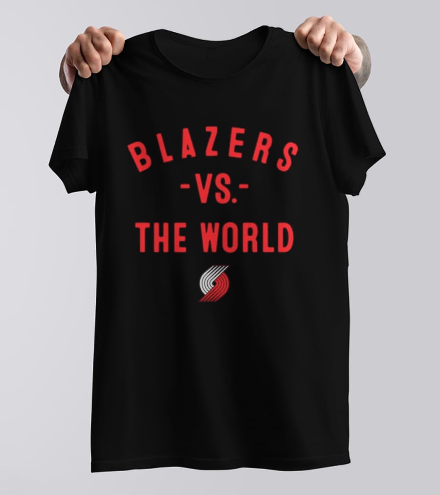 Blazers Vs The World Portland Trail Blazers NBA 2026 T-Shirt