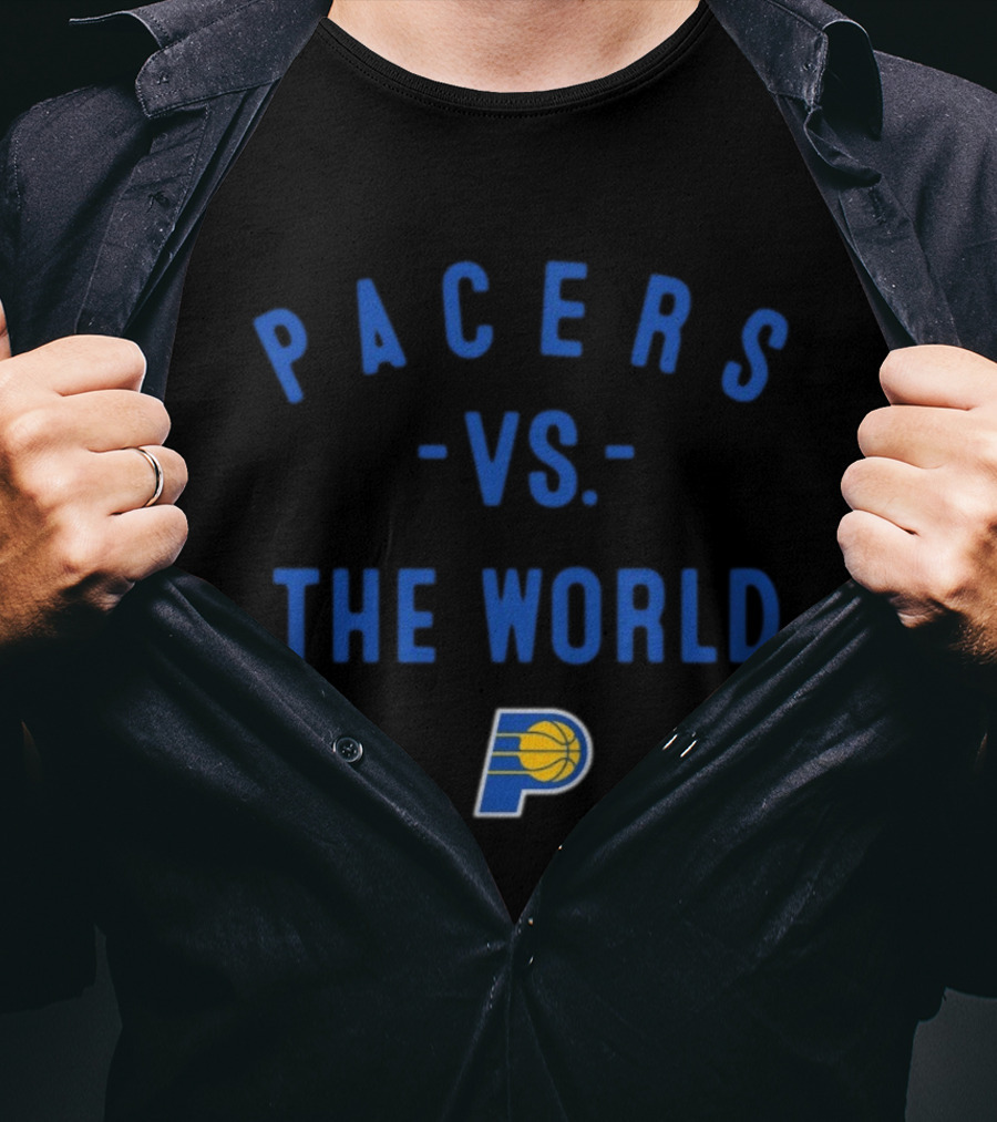 Pacers Vs The World Indiana NBA 2026 Nowbes T-Shirt