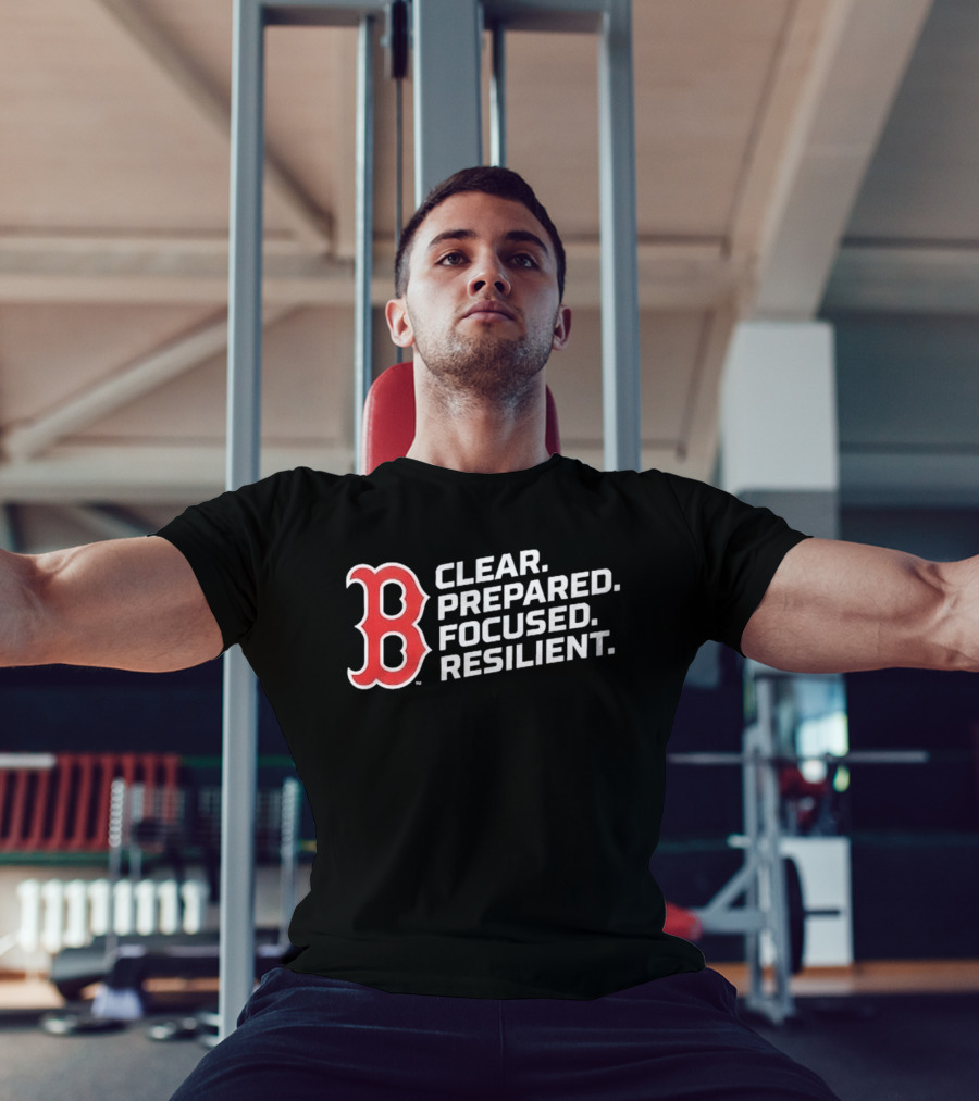 Red Sox 2026 Clear Prepared Focused Resilient T-Shirt