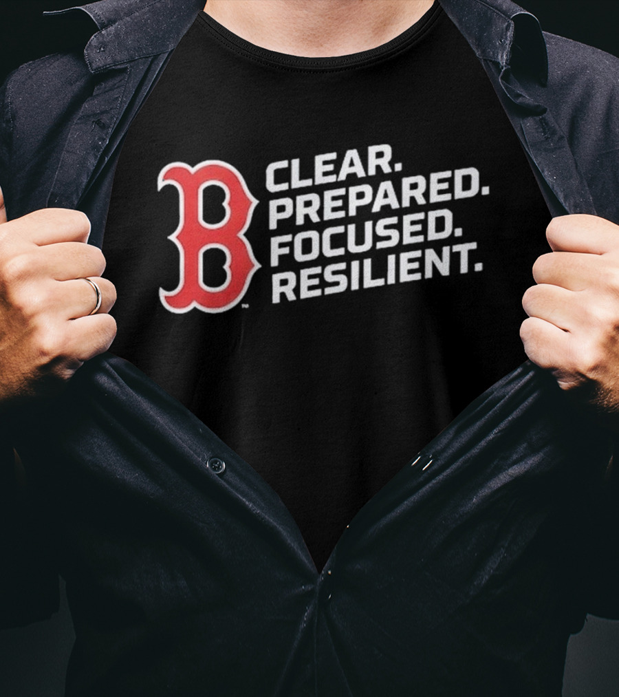 Red Sox 2026 Clear Prepared Focused Resilient T-Shirt