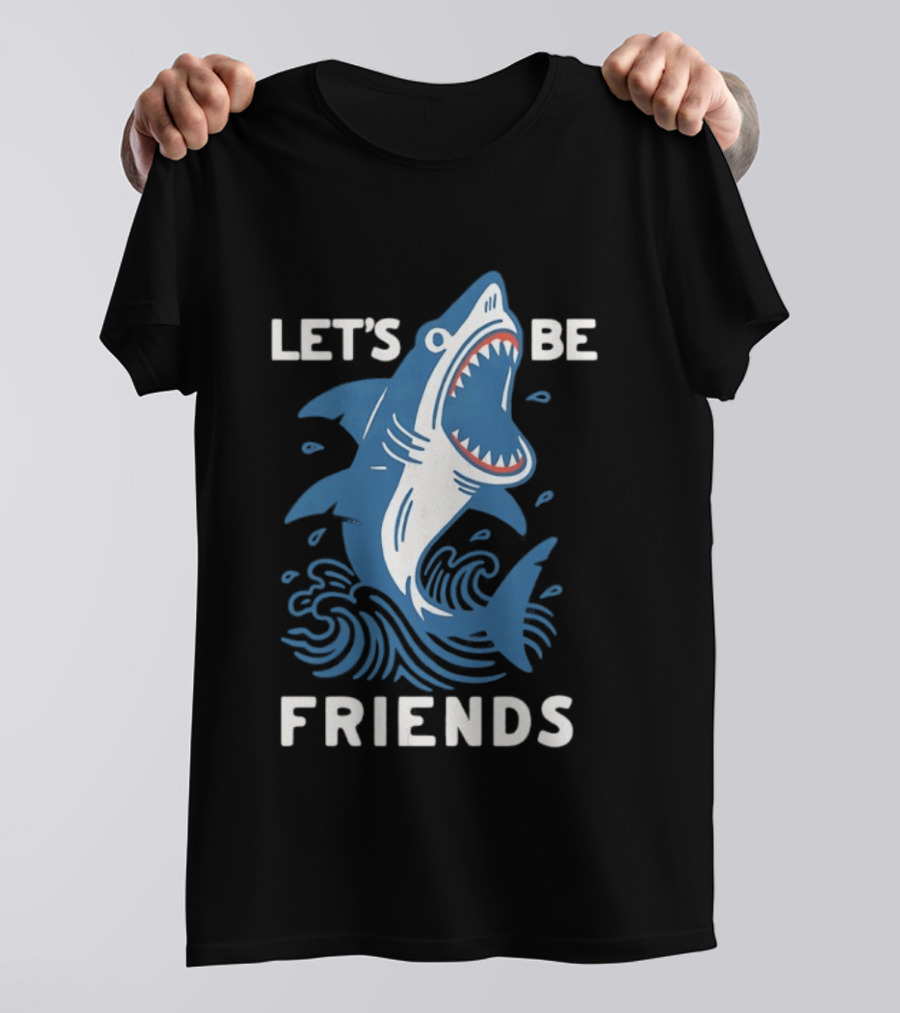 Let's Be Friends Shark Waves T-Shirt