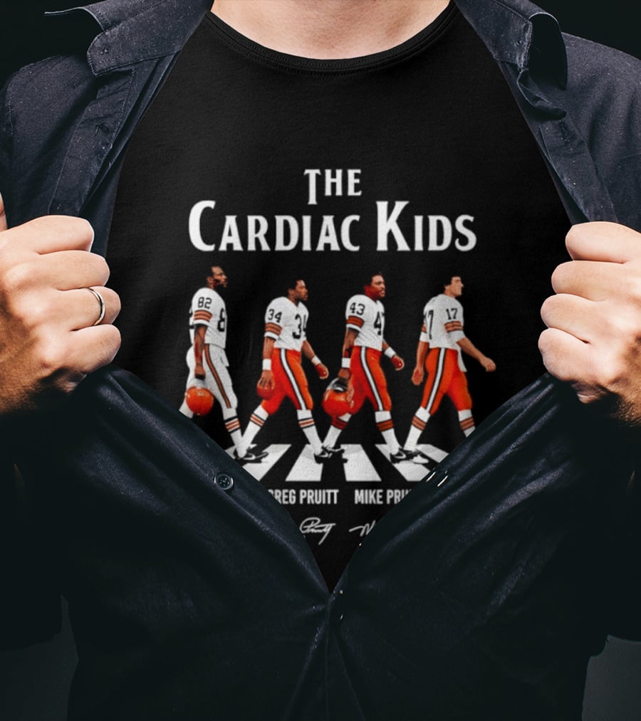 The Cardiac Kids Cleveland Browns Ozzie Newsome Greg Pruitt Mike Pruitt Brian Sipe Signatures T-Shirt