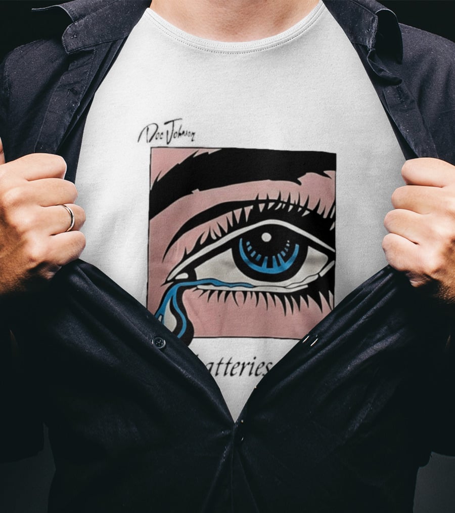 Doc Johnson My Batteries Died Tearful Eye T-Shirt
