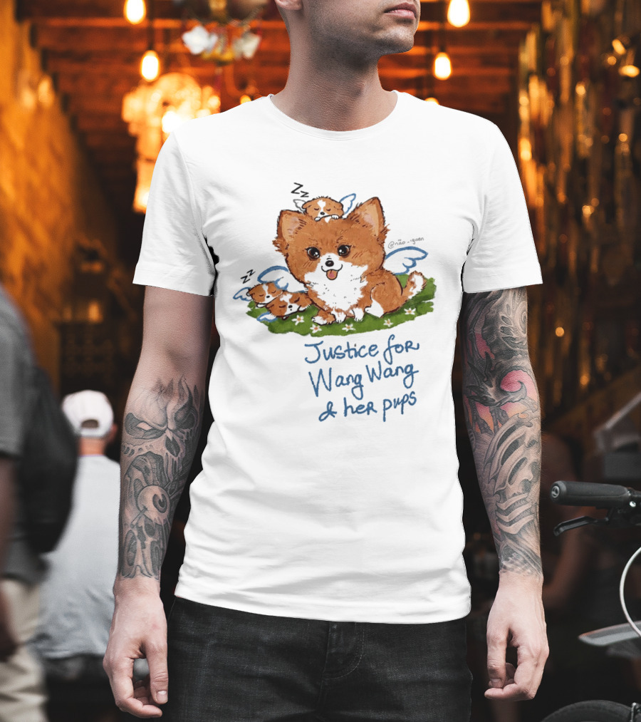 Justice For Wang Wang And Her Pups Cute Illustrated Memorial T-Shirt