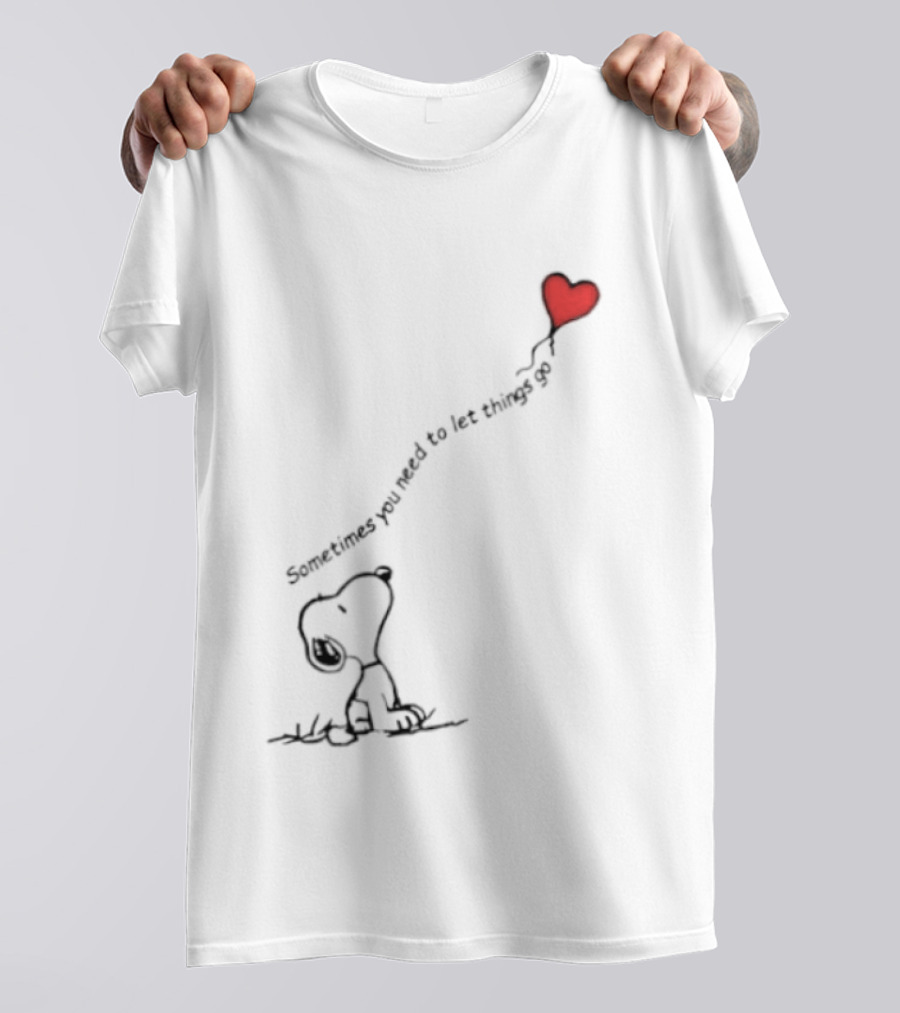 Snoopy Sometimes You Need To Let Things Go Heart Balloon Peanuts T-Shirt