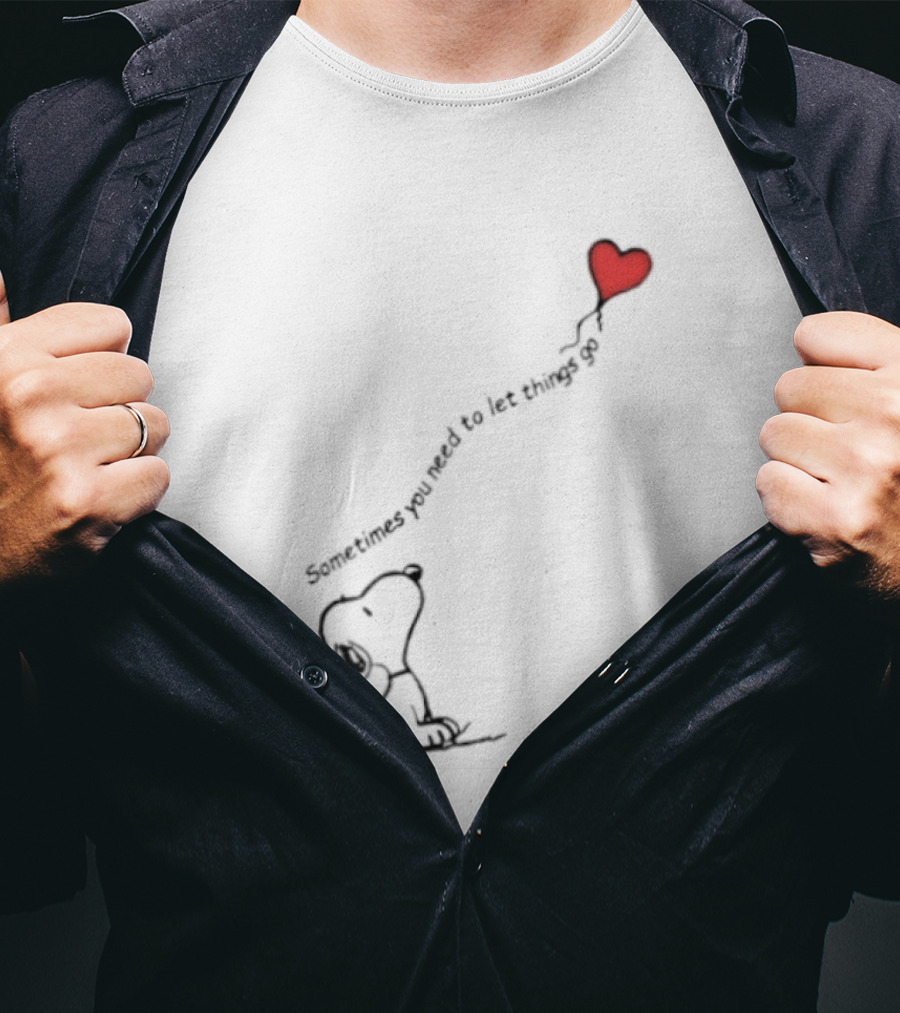 Snoopy Sometimes You Need To Let Things Go Heart Balloon Peanuts T-Shirt