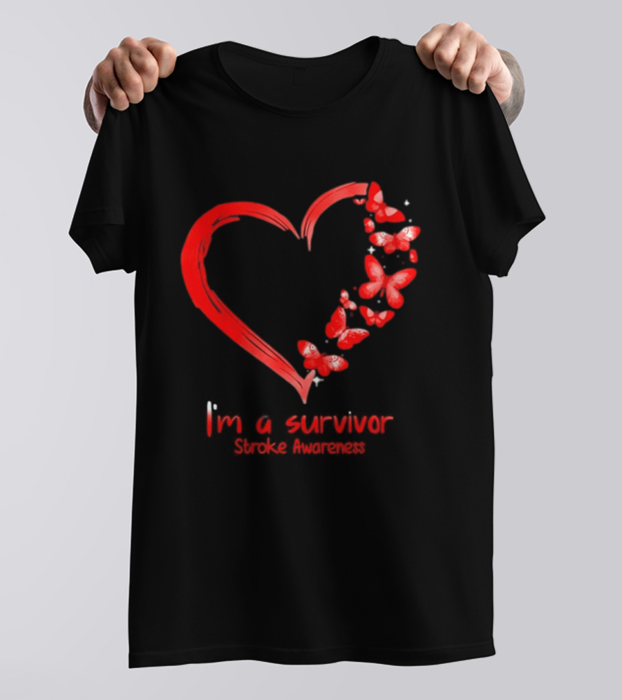 I'm A Survivor Stroke Awareness Heart And Red Butterflies T-Shirt