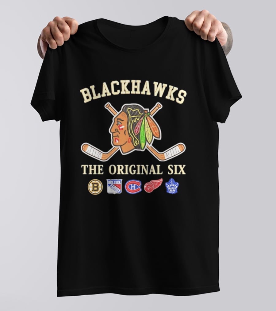 Blackhawks The Original Six Boston Bruins New York Rangers Montreal Canadiens Detroit Red Wings Toronto Maple Leafs T-Shirt