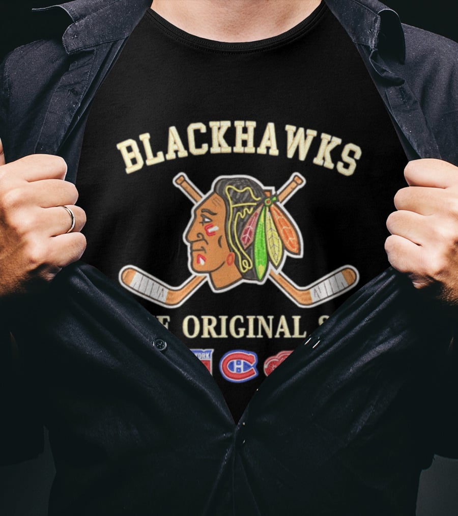 Blackhawks The Original Six Boston Bruins New York Rangers Montreal Canadiens Detroit Red Wings Toronto Maple Leafs T-Shirt